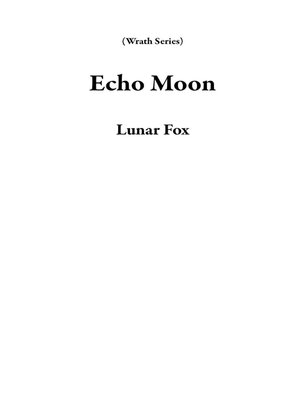 cover image of Echo Moon